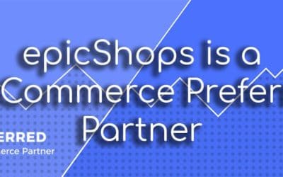 New! epicShops is now a BigCommerce Preferred Partner