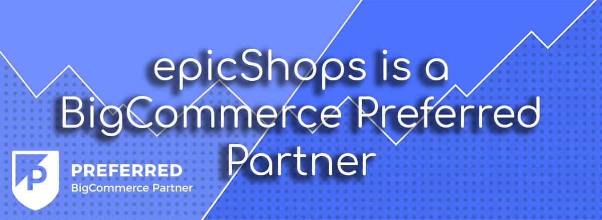 bigcommerce partner preferred