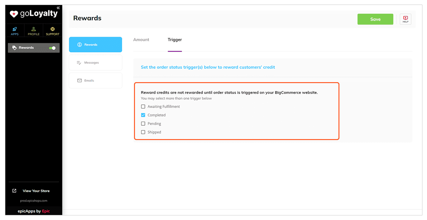 goLoyalty Rewards—Trigger screen with order status choices; “Completed” checked; Save button upper right.