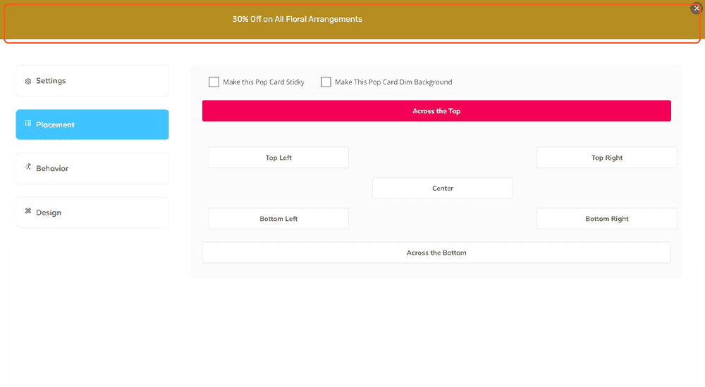 popCards placement settings with banner preview “30% Off on All Floral Arrangements” set to Across the Top.