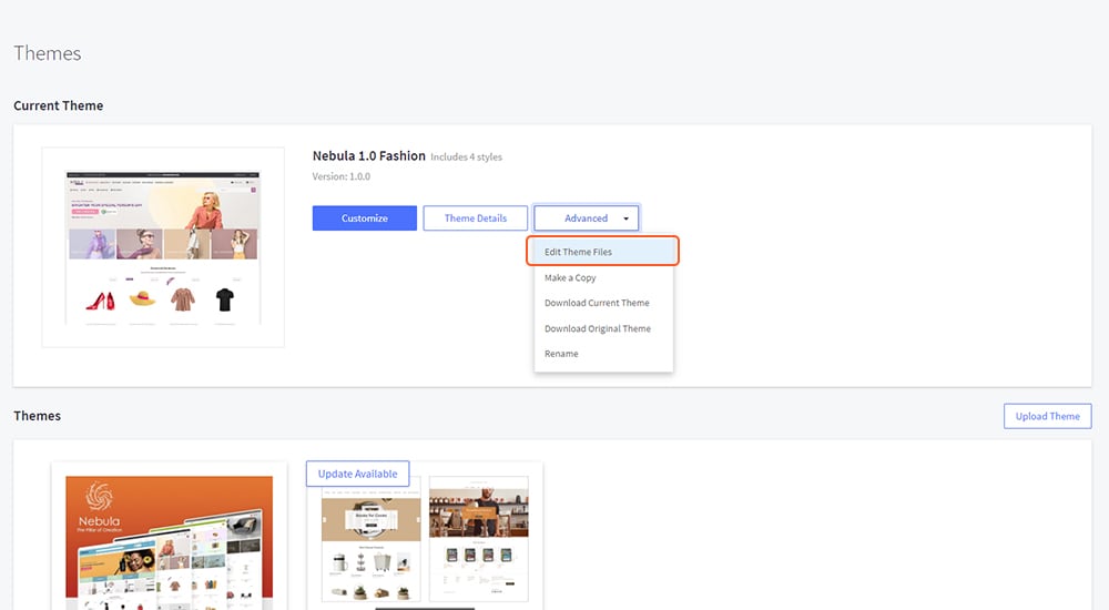 Themes page showing current theme “Nebula 1.0 Fashion” with Customize, Theme Details, and Advanced > Edit Theme Files options.