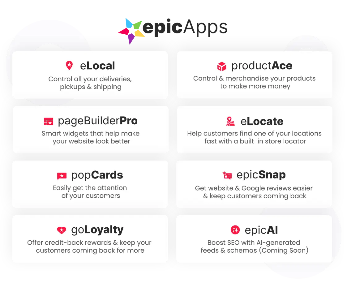 Dashboard showcasing eLocal, productAce, pageBuilderPro, eLocate, popCards, epicSnap, goLoyalty, and epicAI Dashboard showcasing eLocal, productAce, pageBuilderPro, eLocate, popCards, epicSnap, goLoyalty, and epicAI